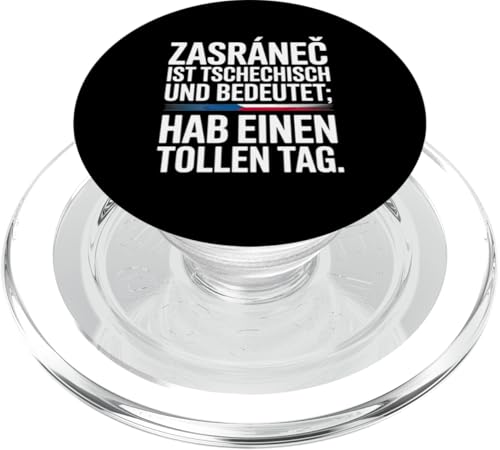 Zasranec Ist Tschechisch Und Bedeutet: Hab Einen Tollen Tag PopSockets PopGrip für MagSafe von Tchechien Tchechisch Kollege Humor Spaß