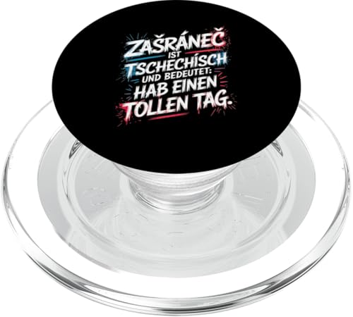 Zasranec Ist Tschechisch Und Bedeutet: Hab Einen Tollen Tag PopSockets PopGrip für MagSafe von Tchechien Tchechisch Kollege Humor Spaß