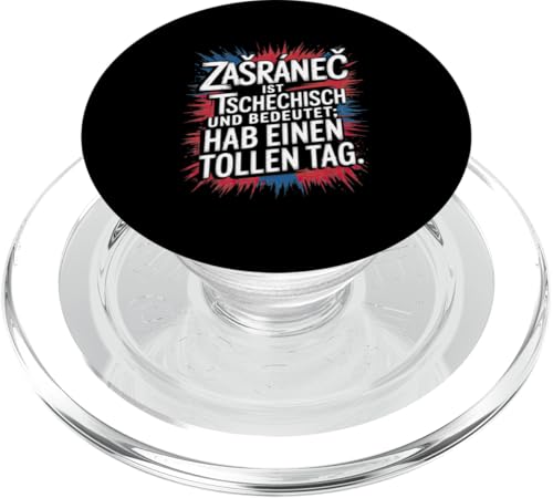 Zasranec Ist Tschechisch Und Bedeutet: Hab Einen Tollen Tag PopSockets PopGrip für MagSafe Zasranec Ist Tschechisch Und Bedeutet: Hab Einen Tollen Tag PopSockets PopGrip für MagSafe von Tchechien Tchechisch Kollege Humor Spaß