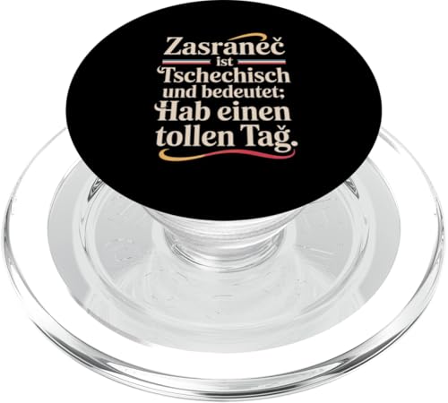 Zasranec Ist Tschechisch Und Bedeutet: Hab Einen Tollen Tag PopSockets PopGrip für MagSafe Zasranec Ist Tschechisch Und Bedeutet: Hab Einen Tollen Tag PopSockets PopGrip für MagSafe von Tchechien Tchechisch Kollege Humor Spaß