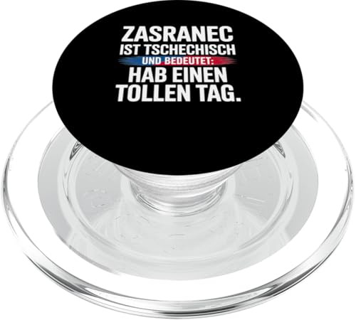 Zasranec Ist Tschechisch Und Bedeutet: Hab Einen Tollen Tag PopSockets PopGrip für MagSafe von Tchechien Tchechisch Kollege Humor Spaß