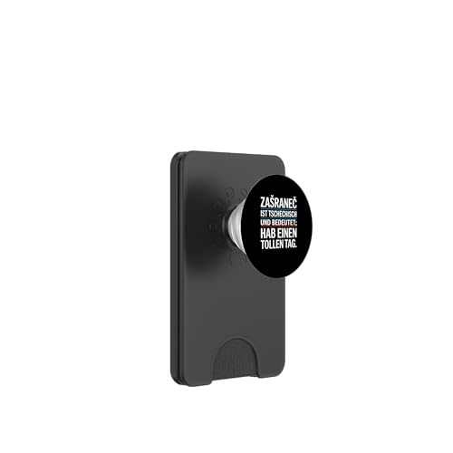 Zasranec Ist Tschechisch Und Bedeutet: Hab Einen Tollen Tag PopSockets PopWallet für MagSafe von Tchechien Tchechisch Kollege Humor Spaß