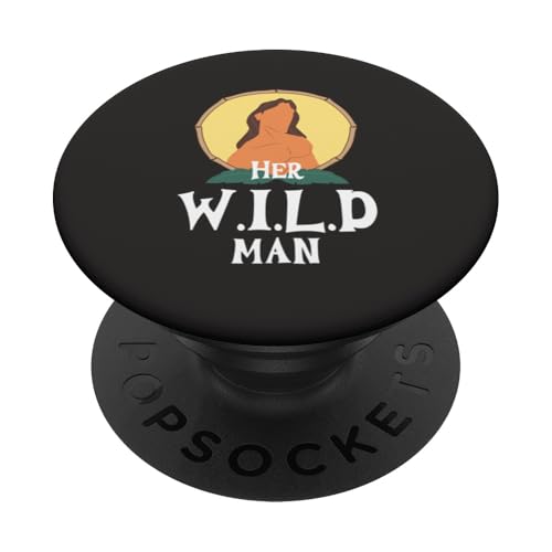 Ihr W.I.L.D-Mann PopSockets Klebender PopGrip von Tcool