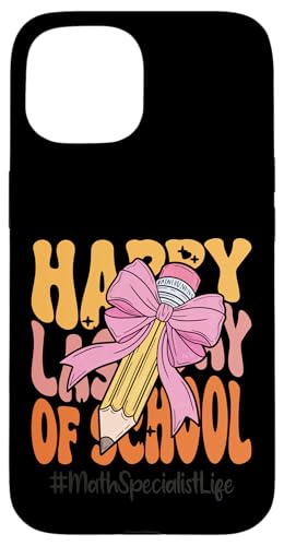 Mathe-Spezialist Happy Last Day of School Coquette Bow Pencil Hülle für iPhone 15 Mathe-Spezialist Happy Last Day of School Coquette Bow Pencil Hülle für iPhone 15 von Teacher Pencil Design Apparel Co.