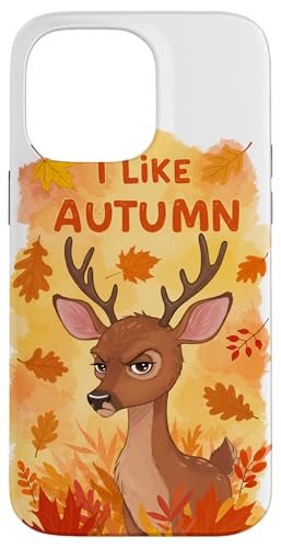 Lustiger mürrischer Hirsch Ich liebe den Herbst Humor Natur Hülle für iPhone 14 Pro Max von Team Zeta