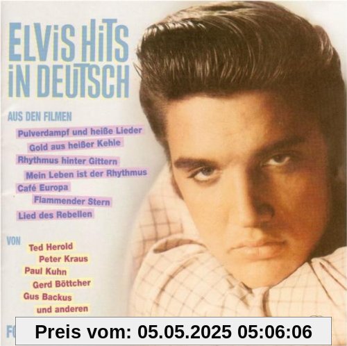 Elvis Hits in Deutsch,Folge 1 von Ted Herold