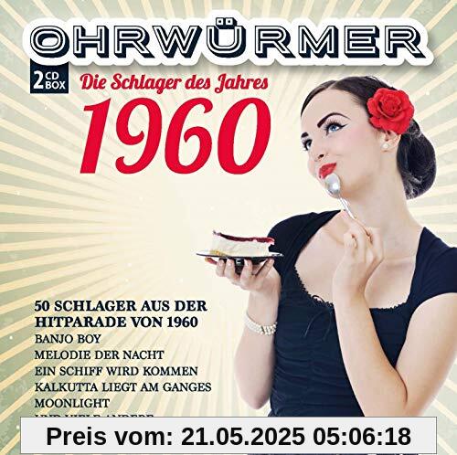 Ohrwürmer - Die Schlager des Jahres 1960 von Ted Herold