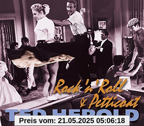 Rock'N Roll & Petticoat Rock'N Roll & Petticoat von Ted Herold