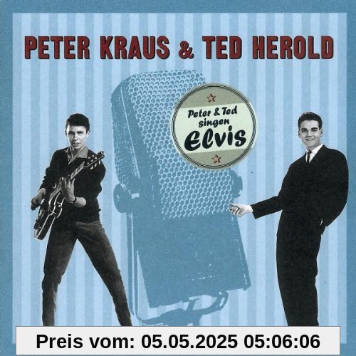 Ted & Peter Singen Elvis von Ted Herold