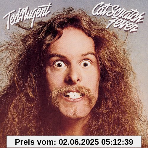 Cat Scratch Fever Cat Scratch Fever von Ted Nugent