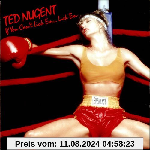 If You Can't Lick'em,Lick'em [Vinyl LP] von Ted Nugent