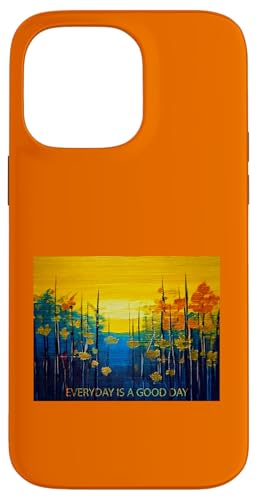 Jeder Tag ist ein guter Tag - Wertschätzung Hülle für iPhone 14 Pro Max Jeder Tag ist ein guter Tag - Wertschätzung Hülle für iPhone 14 Pro Max von Tee4Tu / Cookie Money Design
