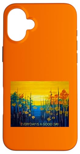 Jeder Tag ist ein guter Tag - Wertschätzung Hülle für iPhone 16 Plus Jeder Tag ist ein guter Tag - Wertschätzung Hülle für iPhone 16 Plus von Tee4Tu / Cookie Money Design