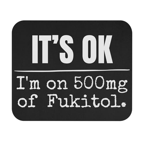 Fukitol Mauspad mit Aufschrift "It's Ok I'm No 500 mg of Fukitol", lustiges Büro-Mauspad, Geschenk für ihn, lustiges Büro, sarkastisch Fukitol Mauspad mit Aufschrift "It's Ok I'm No 500 mg of Fukitol", lustiges Büro-Mauspad, Geschenk für ihn, lustiges Büro, sarkastisch von Teegarb Letter Blanket
