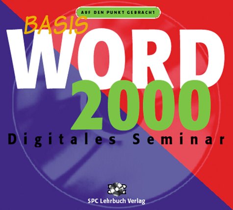 Word 2000 Basis, 1 CD-ROM: Für Windows 95/NT von Teia Lehrbuch Verlag