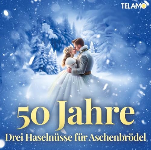 Drei Haselnüsse Für Aschenbrödel:50 Jahre von Telamo (Warner)