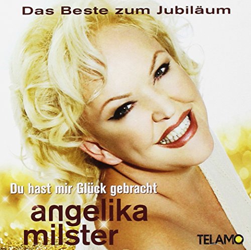 Du Hast Mir Glück Gebracht-das Beste Zum Jubiläum von Telamo