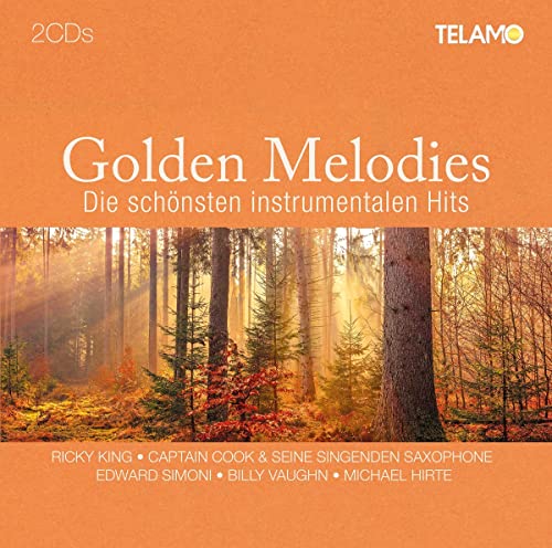 Golden Melodies:die Schönsten Instrumentalen Hits von Telamo