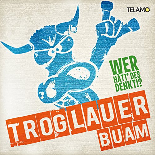 Wer Hätt' Des Denkt!? [Vinyl LP] von Telamo