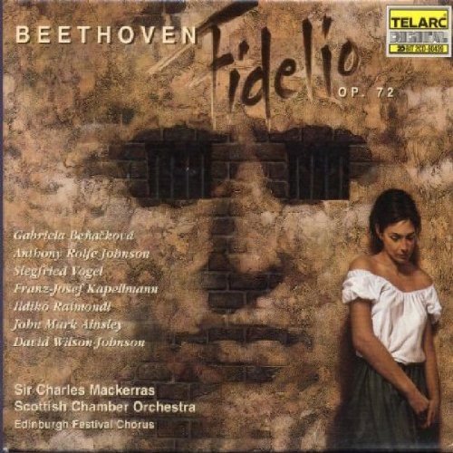 Beethoven - Fidelio / Benacková · Rolfe Johnson · Vogel · I. Raimondi · Ainsley · Wilson-Johnson · Sir Charles Mackerras by unknown (1998) Audio CD von Telarc