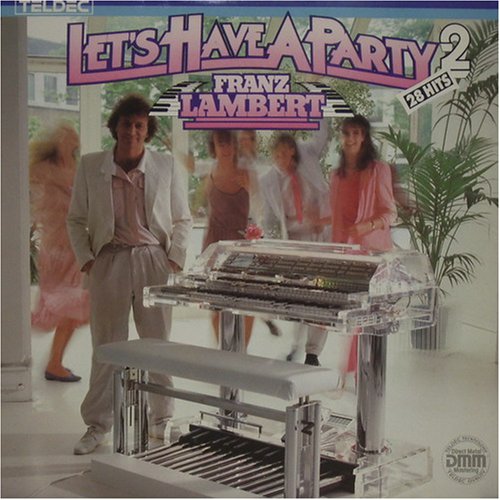 Let's Have A Party 2 - DMM [Vinyl LP] von Teldec