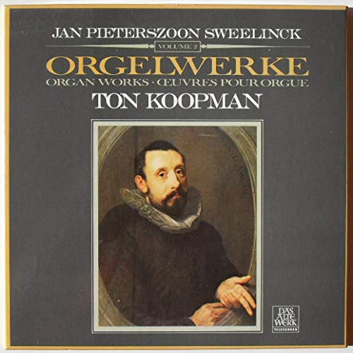 Jan Pieterszoon Sweelinck: Orgelwerke - Organ Works - Oeuvres Pour Orgue [Vinyl] von Telefunken