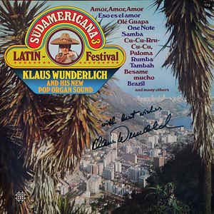 Klaus Wunderlich: Südamericana 3 (Latin Festival) [Vinyl] von Telefunken