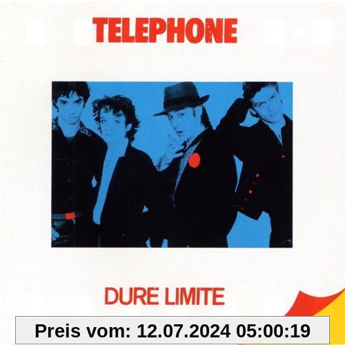 Dure Limite (Remastered) von Telephone