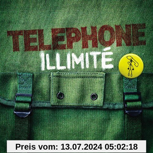 Illimite  (30 Ans Best of) von Telephone