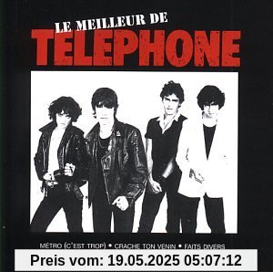 Le Meilleur de... Le Meilleur de... von Téléphone