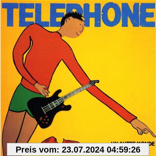 Un Autre Monde Remastered von Telephone