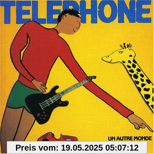 Un Autre Monde Un Autre Monde von Téléphone