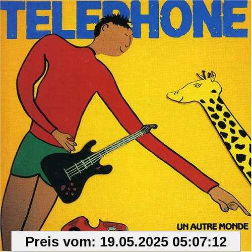 Un Autre Monde von Telephone