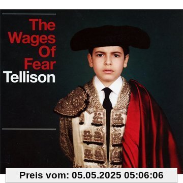 The Wages of Fear The Wages of Fear von Tellison