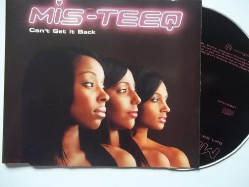 MIS TEEQ Can't Get It Back CD MIS TEEQ Can't Get It Back CD von Telstar