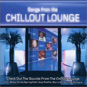 Songs from the Chillout Lounge by Various Artists (2002) Audio CD von Telstar
