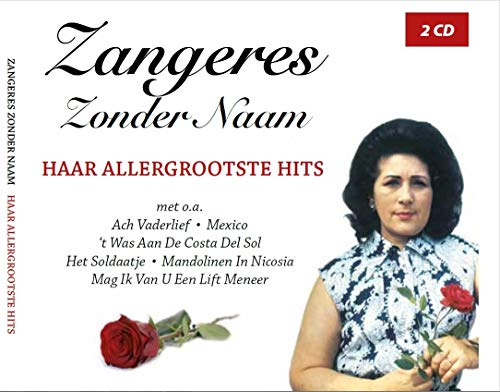 Zangeres Zonder Naam - Haar Allergrootste Hits Zangeres Zonder Naam - Haar Allergrootste Hits von Telstar