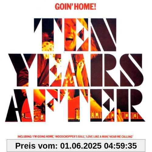 Goin' Home Goin' Home von Ten Years After