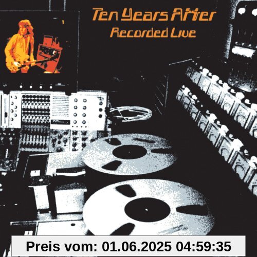 Recorded Live Recorded Live von Ten Years After