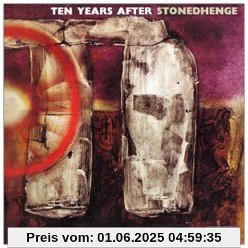 Stonedhenge Stonedhenge von Ten Years After