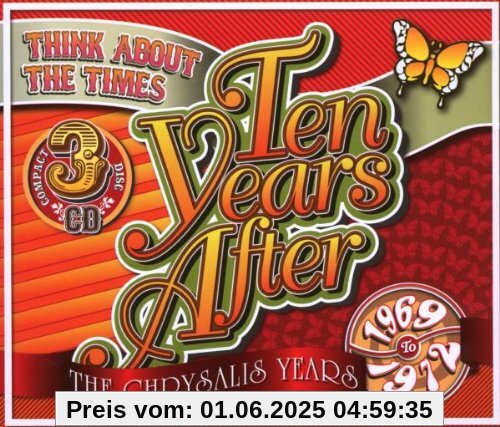 Think About the Times: the Chrysalis Years 1969-72 Think About the Times: the Chrysalis Years 1969-72 von Ten Years After