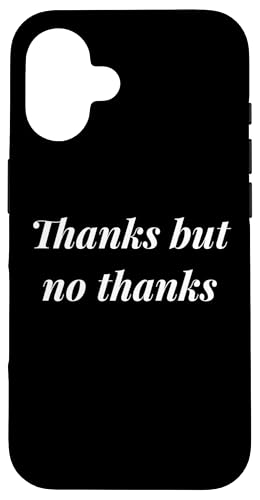 Danke aber Nein Danke Hülle für iPhone 16 Danke aber Nein Danke Hülle für iPhone 16 von Tennessee Merchant