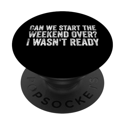 Können wir das Wochenende von vorne beginnen? Ich war nicht bereit PopSockets Klebender PopGrip Können wir das Wochenende von vorne beginnen? Ich war nicht bereit PopSockets Klebender PopGrip von Tennessee Merchant