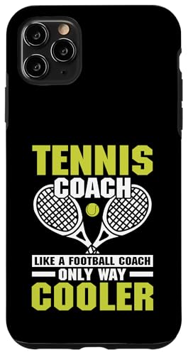 Tennis-Trainer Hülle für iPhone 11 Pro Max von Tennis Coach Gifts for Men