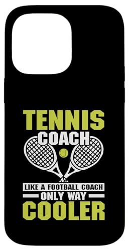 Tennis-Trainer Hülle für iPhone 14 Pro Max Tennis-Trainer Hülle für iPhone 14 Pro Max von Tennis Coach Gifts for Men