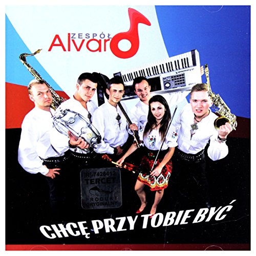 Alvaro: Chcę Przy Tobie Być [CD] von Tercet