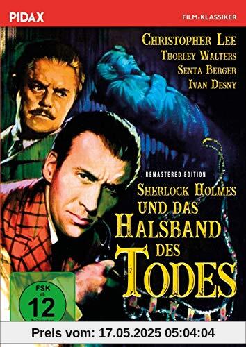 Sherlock Holmes und das Halsband des Todes - Remastered Edition / Hochspannender Krimi mit Starbesetzung (Pidax Film-Klassiker) von Terence Fisher