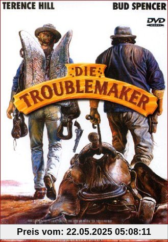 Die Troublemaker Die Troublemaker von Terence Hill