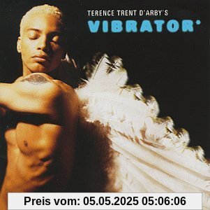 Vibrator von Terence Trent d'Arby