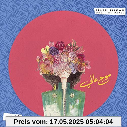 When the Waves When the Waves von Terez Sliman